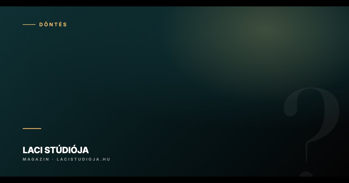 A döntésképtelenség csapdája