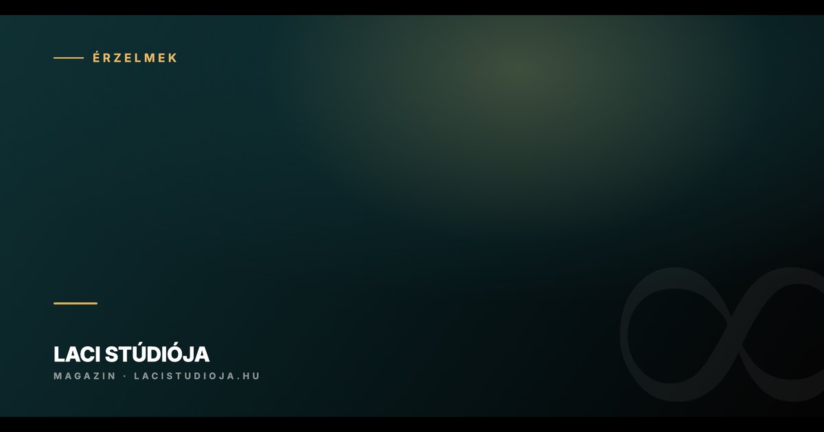 Az érzelmi intelligencia — az érzelmeink megértése